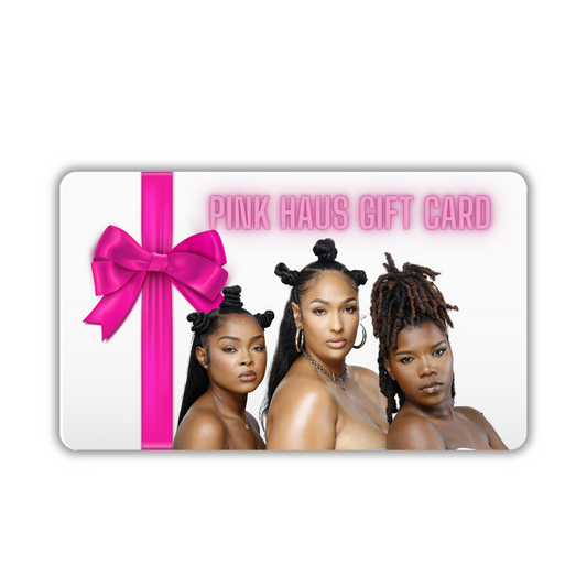 The Pink Haus Gift Card